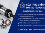 SỬA TRỤC CHÍNH MÁY CNC TỐC ĐỘ CAO 24.000 RPM